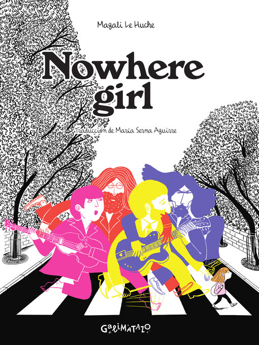 Title details for Nowhere girl by Magali Le huche - Wait list